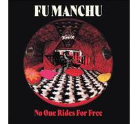 Fu Manchu - No One Rides For Free +7☐ [VINYL]