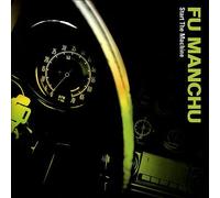 Fu Manchu Start the Machine (CD) Album