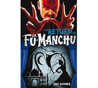 Fu Manchu – The Return of Dr. Fu Manchu – Titan Books