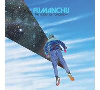 Fu Manchu - The Return Of Tomorrow [VINYL]