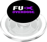 FU Overdose - Addiction Awareness, FU Overdose Awareness PopSockets PopGrip for MagSafe