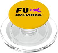 FU Overdose Awareness Shirt - Fu Addiction Awareness PopSockets PopGrip for MagSafe