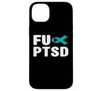 FU PTSD Shirt - FU Post Traumatic Stress Disorder Awareness Case for iPhone 14 Plus