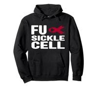 FU Sickle Cell Anemia Shirt - SCD Sickle Cell Awareness Pullover Hoodie