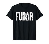 FUBAR Military Slang Tactical Text Typography Design T-Shirt