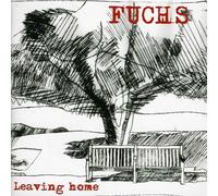 Fuchs - Leaving Home