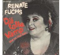 FUCHS, Renate - Dä tolle Vämp / Weil ich dich liebe / 1C 006-46 173