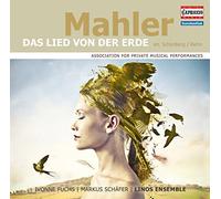 Fuchs/Schafer/Linos Ensemble - Mahler:Das Lied Von Der Erde