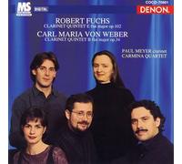 Fuchs/Weber: Clarinet Quintets(Reissue)