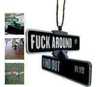 Fuck Around And Find Out Street Sign Hanger, 3d Printed Funny Street Warning Sign Decoration, Novelty Rotation Street Corner Hanging Signs, For Car Rearview Mirror Hanger (Black)