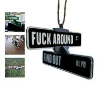 Fuck Around and Find Out Street Sign Hanger, 3D Printed Funny Street Warning Sign Decorationfor Car Rearview Mirror Hanger, Novelty Rotation Street Corner Hanging Signs, Personalized Gag Gift(Black)