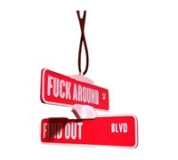 Fuck Around and Find Out Street Sign Hanger, F Around Find Out Street Sign Car Mirror Decoration, Home Security Sign Office Ornaments (Red)