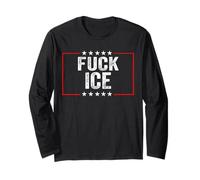 Fuck Ice No Human is Illegal Long Sleeve T-Shirt