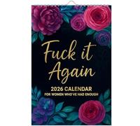 Fuck It Again - 2026 Calendar for Women Who’ve Had Enough, 2026 Wall Calendar for Tired-Ass Womens, Tired Womens Calendar, Funny 12 Monthly Calendars for Home Office Wall Decor (A)