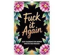 Fuck It Again - 2026 Calendar for Women Who’ve Had Enough, 2026 Wall Calendar for Tired-Ass Womens, Tired Womens Calendar, Funny 12 Monthly Calendars for Home Office Wall Decor (A)