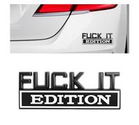 Fuck IT Edition Emblem,Car Exterior Emblems Badge 3D Sticker Decal,Auto Fender Bumper Stickers,3D Zinc Alloy Edition Car Emblem,Vehicle Emblems and Badges for Cars Trucks SUVs (BlackWihte)
