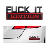 Fuck IT Edition Emblem,Car Exterior Emblems Badge 3D Sticker Decal,Auto Fender Bumper Stickers,3D Zinc Alloy Edition Car Emblem,Vehicle Emblems and Badges for Cars Trucks SUVs (BlackRed)