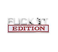 Fuck It Edition Emblem for Car, Auto Fender Bumper Decoration Stickers, Vehicle 3D Side Fender Rear Trunk Decal Badge, Universal Exterior Accessories for Car Truck SUV (Silver & Red)
