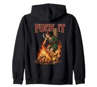 Fuck It - Witch Burning At The Stake Cigarette Dark Humor Zip Hoodie