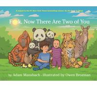 Fuck, Now There Are Two of You