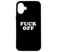 Fuck Off Funny And Indifferent Leave Me Alone Case for iPhone 16 Plus