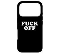 Fuck Off Funny And Indifferent Leave Me Alone Case for iPhone 17 Pro