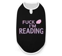 Fuck Off I'm Reading Dog And Cat Clothes Pet Summer Sleeveless T Shirt Basic Vest M