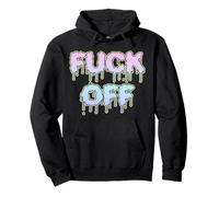 Fuck Off T-Shirt for Funny Fuck Off Fans Leave me Alone Piss Pullover Hoodie
