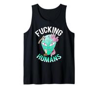 Fuck People Alien Funny I Hate People Gift Tank Top