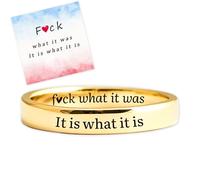 Fuck the Past Circle Engraved Ring, Fuck What It Was It Is What It Is Mantra Ring, Inspirational Stackable Ring for Women Men, Stainless Steel Self Worth Hope Friendship Jewelry Gift (Gold, 7)
