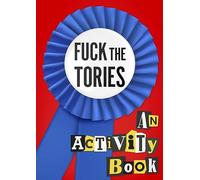 Fuck the Tories