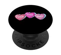 Fuck This Shit Anti Valentine Broken Heart Fuck This Shit PopSockets Swappable PopGrip