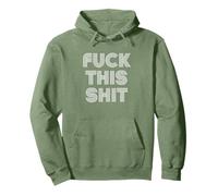 FUCK THIS SHIT Pullover Hoodie