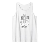 Fuck Your Feelings Tank Top