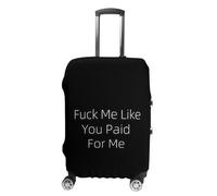 Fuck1 Me Like You Paid for Men Luggage Cover Washable Suitcase Protector Anti-Scratch Suitcase Covers Fits 18-32 Inch M