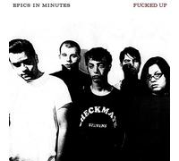 FUCKED UP - EPICS IN MINUTES - CD - K600z