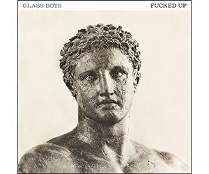 Fucked Up - Glass Boys [VINYL]