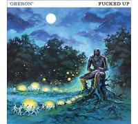 Fucked Up - Oberon [VINYL]