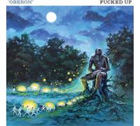 Fucked Up - Oberon [VINYL]