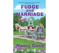 Fudge and Marriage (Candy-Coated Mystery)