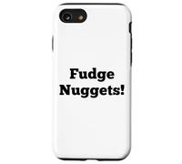 Fudge Nuggets, Funny Cursing Kids Safe Swear Curse Bad Word Case for iPhone SE (2020) / 7/8