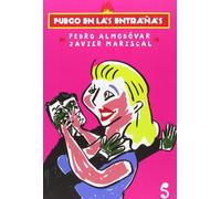 Fuego en las entrañas