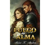 Fuego en mi alma (Matrimonios por honor en las Highlands)