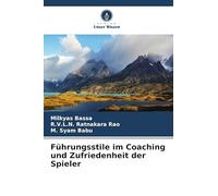 Führungsstile im Coaching und Zufriedenheit der Spieler