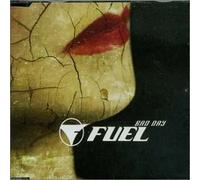 Fuel - Bad Day