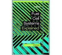 Fuel Cell Systems Explained