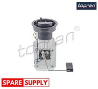 TOPRAN 115 277 Fuel feed unit