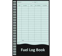 Fuel Log Book: Gas & Mileage Tracker for Cars, Trucks & Fleets.