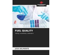 Fuel Quality: Testing, uncertainty, calibrators