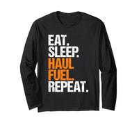Fuel Tanker Driver Eat Sleep Routine Long Sleeve T-Shirt